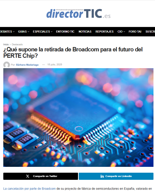 ¿Qué supone la retirada de Broadcom para el futuro del PERTE Chip?